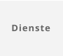 Dienste