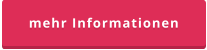 mehr Informationen